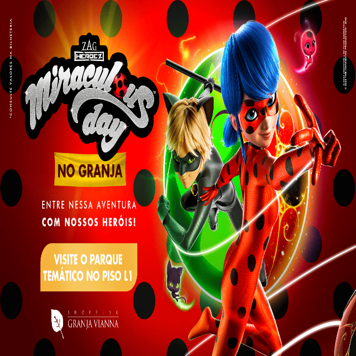 SHOPPING GRANJA VIANNA RECEBE A TURMA DE SUPER-HEROIS DA SÉRIE DE TV MIRACULOUS™ – AS AVENTURAS DE LABYBUG E CAT NOIR PARA UM ENCONTRO ESPECIAL